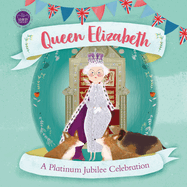 Queen Elizabeth: A Platinum Jubilee Celebration
