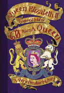 Queen Elizabeth II: Diamond Jubilee  - 60 Years a Queen