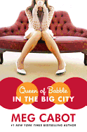 Queen of Babble in the Big City