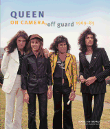 Queen: On Camera, Off Guard