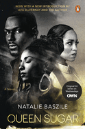 Queen Sugar (TV Tie-In)