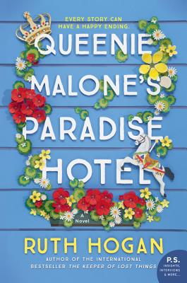 Queenie Malone's Paradise Hotel - Hogan, Ruth