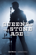 Queens of the Stone Age: No One Knows (Updated Edition)