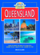 Queensland Travel Guide - Elder, Bruce, and Globetrotter, and Globe Pequot Press