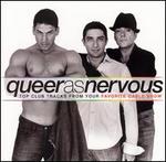 Queer as Nervous