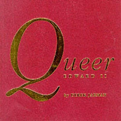 Queer Edward II - Jarman, Derek