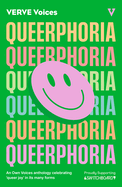 Queerphoria: VERVE Voices