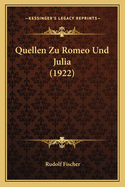 Quellen Zu Romeo Und Julia (1922)
