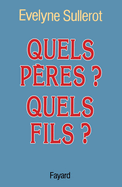 Quels p�res ? Quels fils ?