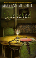 Quenched