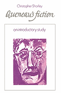 Queneau's Fiction: An Introductory Study