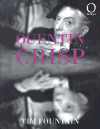 Quentin Crisp - Fountain, Tim