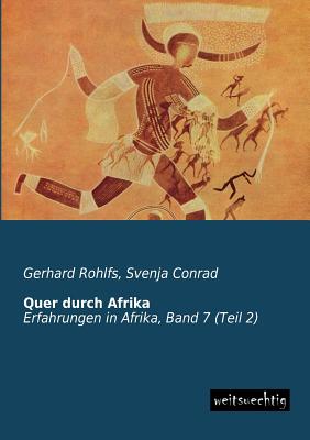 Quer Durch Afrika - Rohlfs, Gerhard