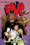 Quest for the Spark: Book Two: A Bone Companion: Volume 2