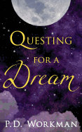 Questing for a Dream