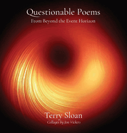 Questionable Poems: From Beyond the Event Horizon