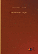 Questionable Shapes