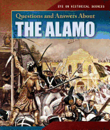 Questions and Answers about the Alamo