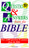 Questions and Answers from the Bible
