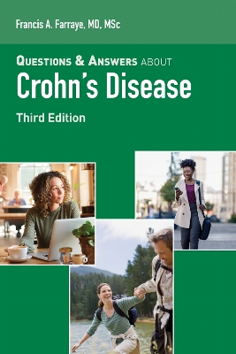 Questions & Answers about Crohn's Disease - Farraye, Francis A