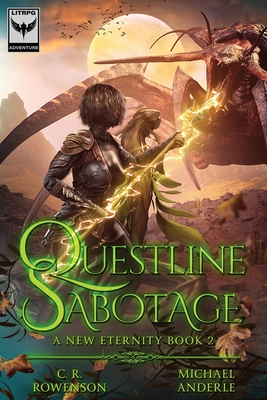 Questline Sabotage - Rowenson, C R, and Anderle, Michael