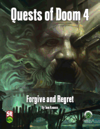 Quests of Doom 4: Forgive and Regret - Fifth Edition