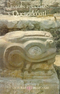 Quetzalcoatl: Serpiente Emplumada