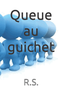 Queue au guichet