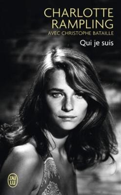 Qui Je Suis - Rampling, Charlotte