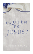 ?Qui?n Es Jes�s?