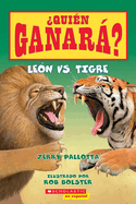 ?Qui?n Ganar�? Le?n vs. Tigre
