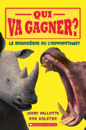 Qui Va Gagner? Le Rhinoc�ros Ou l'Hippopotame?
