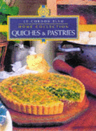 Quiches & Pastries