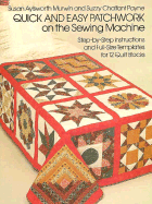 Quick and Easy Patchwork on the Sewing Machine