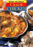 Quick Chicken - Murray, Rose