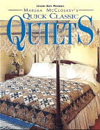 Quick Classic Quilts