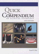 Quick Compendium of Clinical Pathology