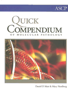 Quick Compendium of Molecular Pathology