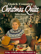 Quick Country Christmas Quilts