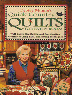 Quick Country Quilts for Every Room