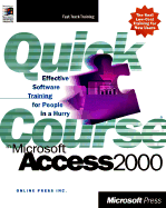 Quick Course in Microsoft Access 2000