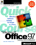 Quick Course in Microsoft Office 97