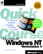 Quick Course in Microsoft Windows NT 4 Workstation