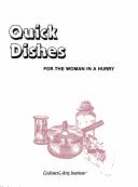 Quick Dishes for the Woman in a Hurry