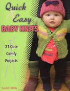 Quick & Easy Baby Knits