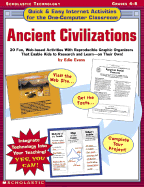 Quick & Easy Internet Activ. for the One-Comp. Clssrm: Ancient Civil.