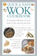 Quick & Easy Wok Cookbook