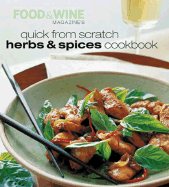 Quick from Scratch Herbs & Spices Cookbook