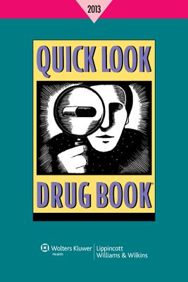 Quick Look Drug Book with Access Code - Lance, Leonard L, Rph