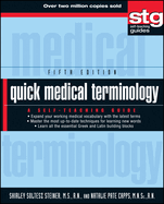 Quick Medical Terminology: A Self-Teaching Guide